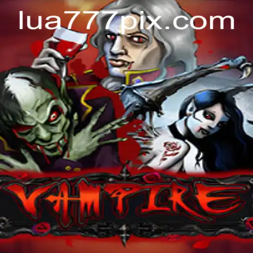 Exploring the Allure of Vampire: Game Mechanics and the Role of Lua777